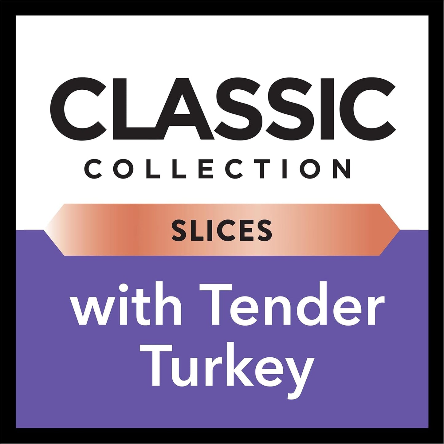 DINE Classic Collection Adult Wet Cat Food with Tender Turkey 7 X 85G, 6 Pack (42 Trays)