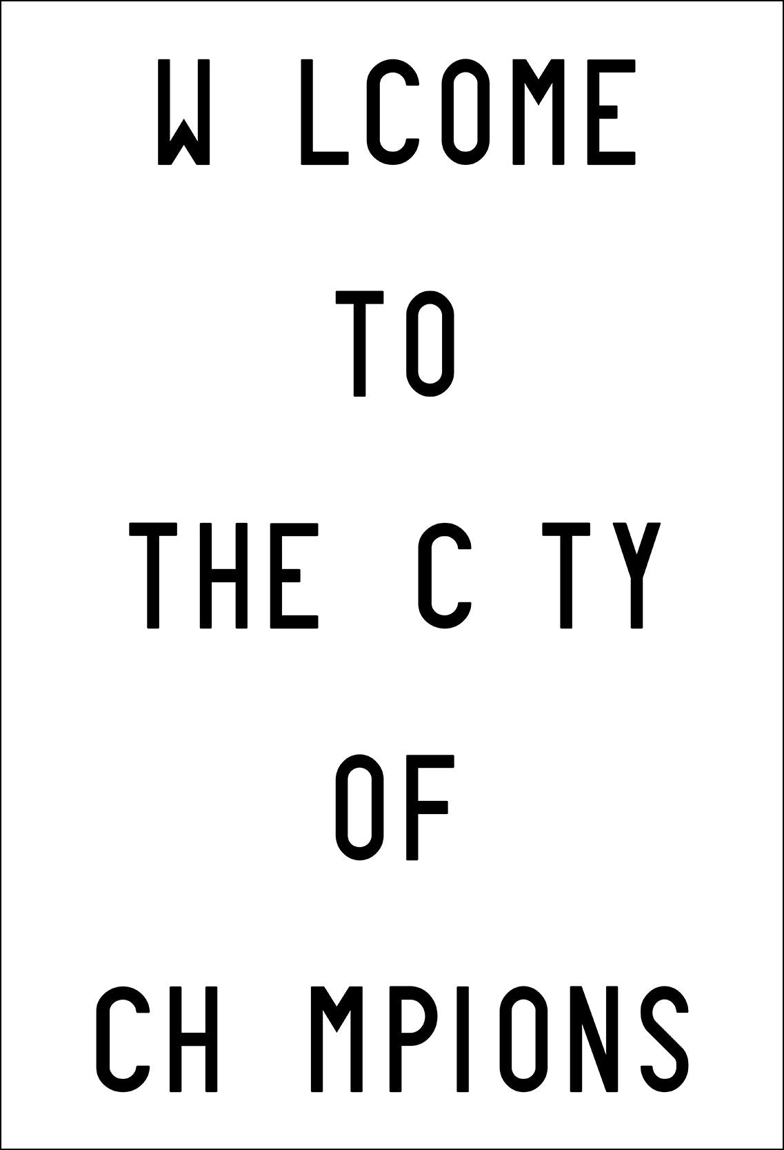 A black and white fashion scandi typography wall art with black writing welcome to the city of Champions