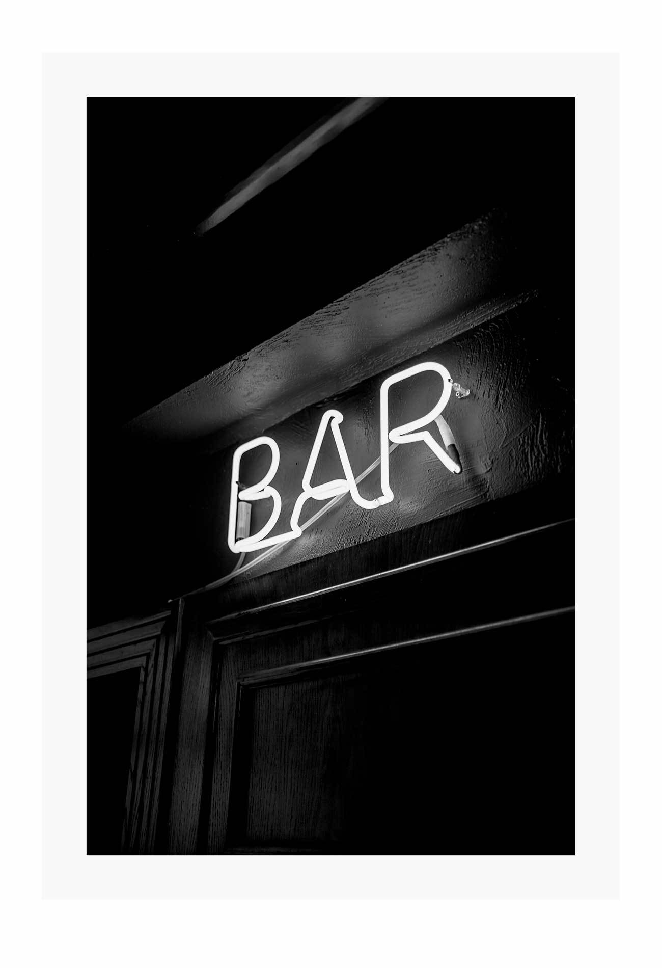 A fashion typography wall art of neon bar sign in black and white.
