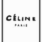 celine paris print typography fashion black text and white background. 