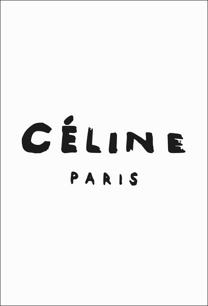 celine paris print typography fashion black text and white background. 