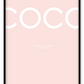 A fashion typography wall art with coco chanel I dont do fashion I am fashion white writing on pink background. 