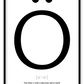 A simple black and white fashion typography wall art with a letter O black writing on white background.