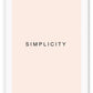 Minimal scandi art portrait of word simplicity word black text on blush rose pink background.